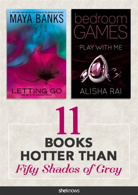 best books similar to 50 shades of grey|books sexier than 50 shades.